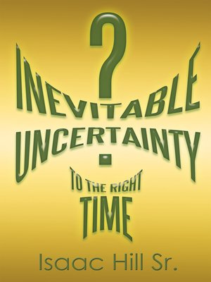 cover image of Inevitable Uncertainty